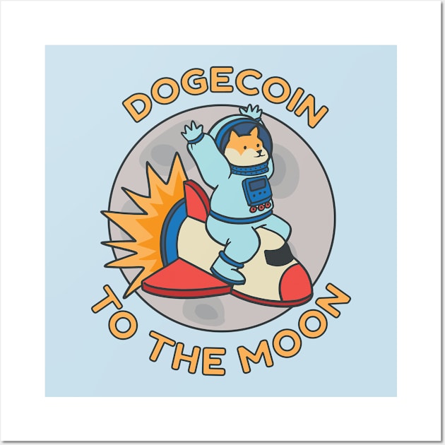 DOGECOIN ASTRONAUT CRYPTO Wall Art by NASSER43DZ